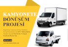 Kamyonete Dönüşüm Projesi