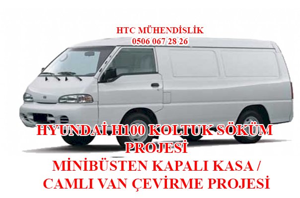 HYUNDAİ H100 KOLTUK SÖKÜM PROJESİ